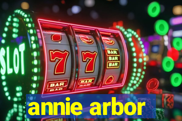 annie arbor