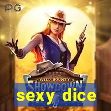 sexy dice