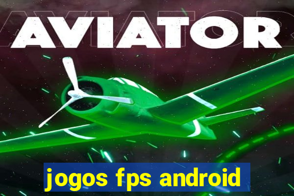 jogos fps android