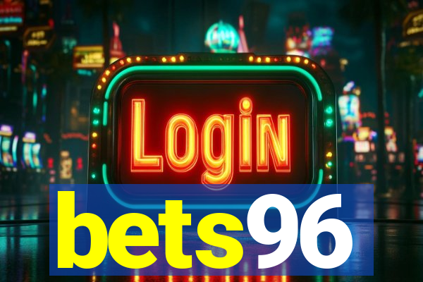 bets96