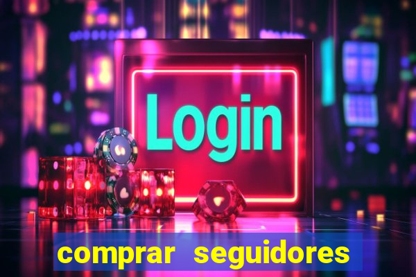 comprar seguidores instagram barato