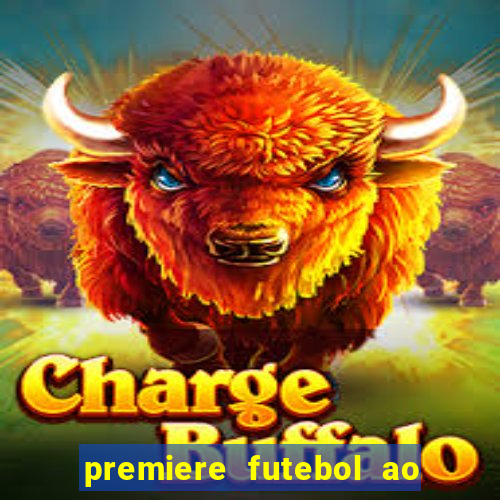 premiere futebol ao vivo hd