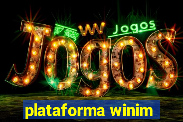 plataforma winim