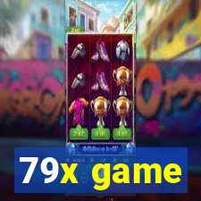 79x game