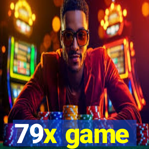 79x game