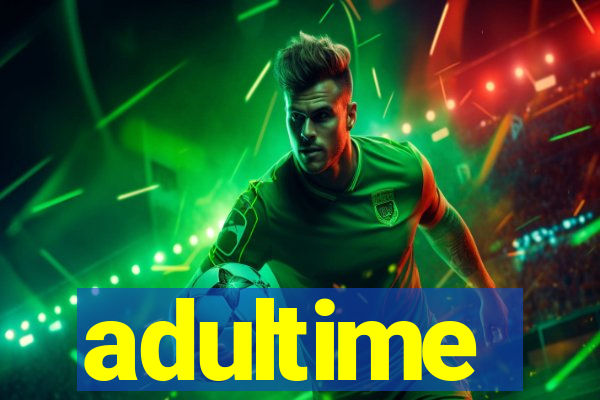 adultime