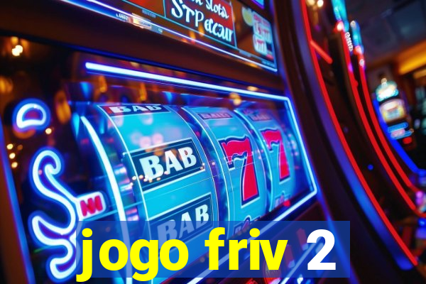 jogo friv 2