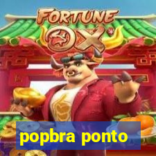 popbra ponto