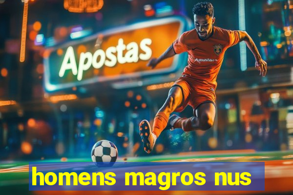 homens magros nus