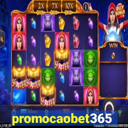 promocaobet365