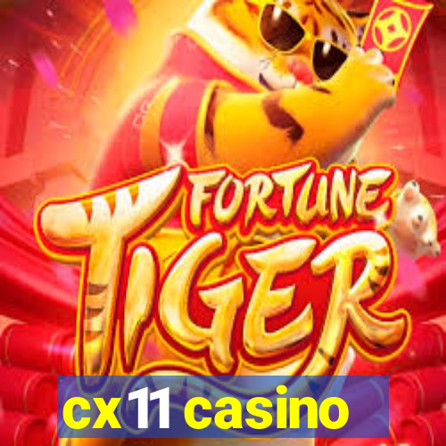 cx11 casino