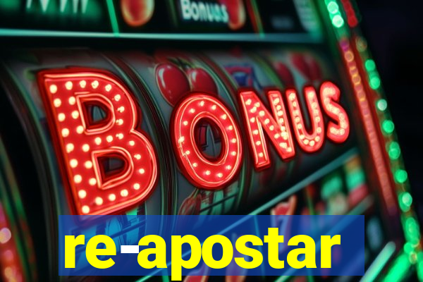 re-apostar sportingbet o que significa