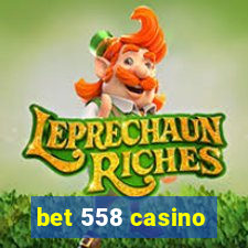 bet 558 casino