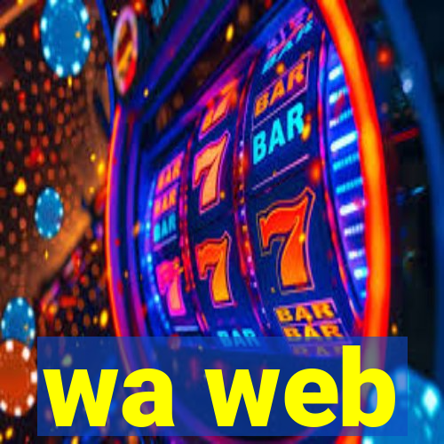 wa web