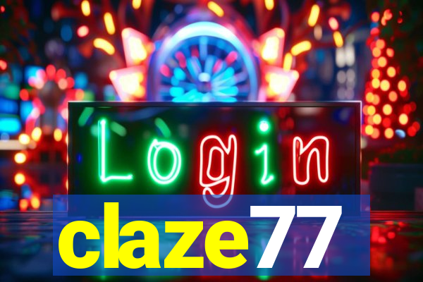 claze77