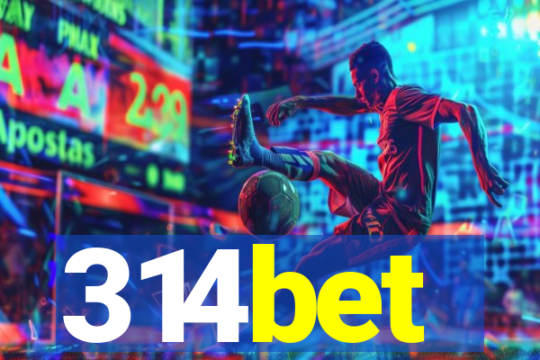 314bet