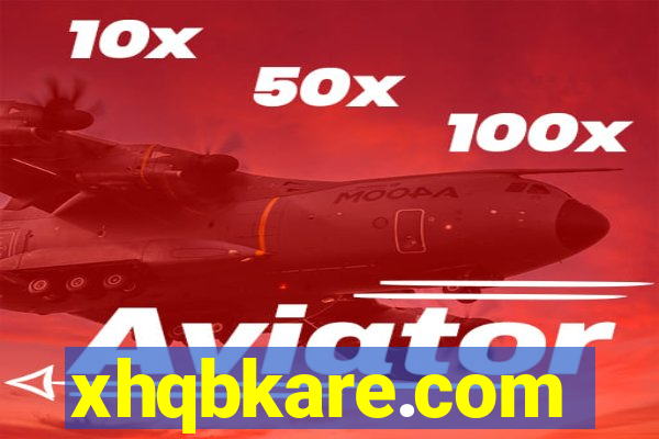 xhqbkare.com