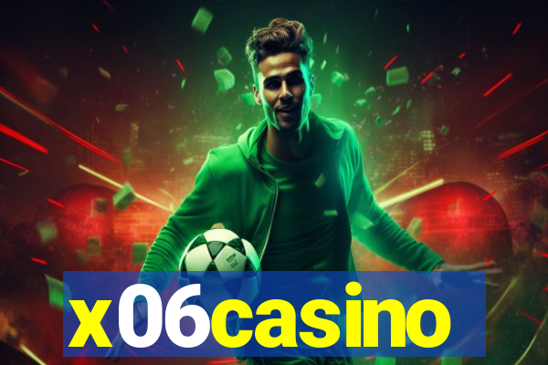 x06casino