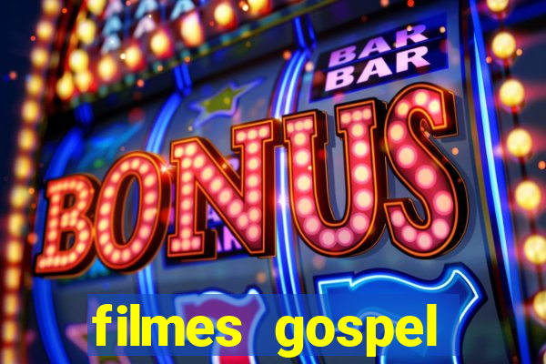 filmes gospel baseadas em fatos reais emocionantes