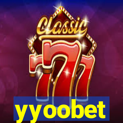 yyoobet