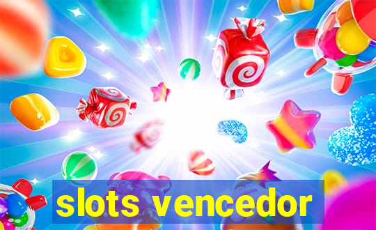 slots vencedor