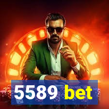 5589 bet