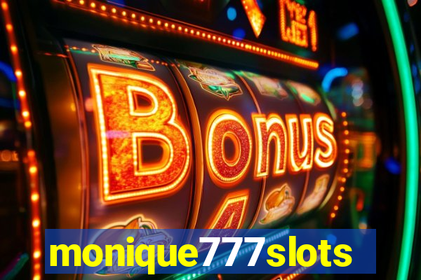 monique777slots