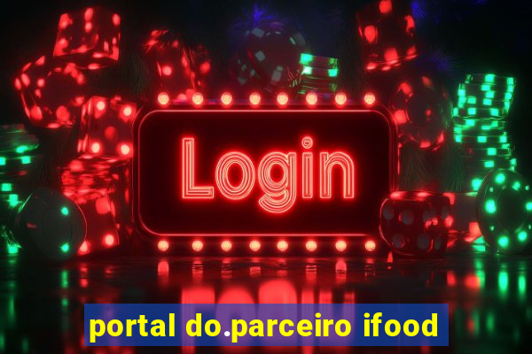 portal do.parceiro ifood