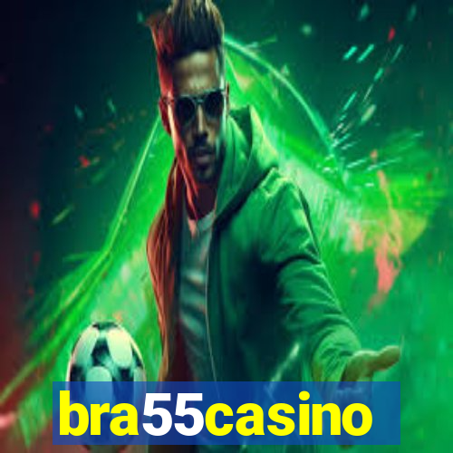 bra55casino