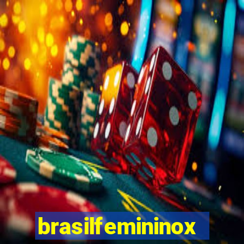 brasilfemininox