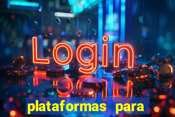 plataformas para jogar demo