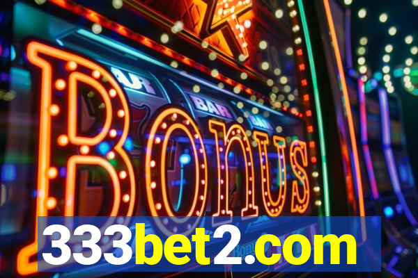 333bet2.com