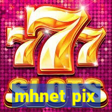 mhnet pix