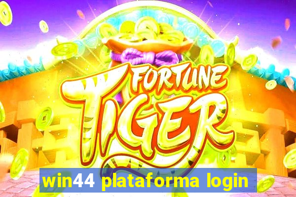 win44 plataforma login