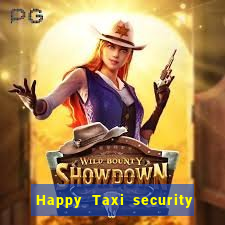 Happy Taxi security password road 96 happy