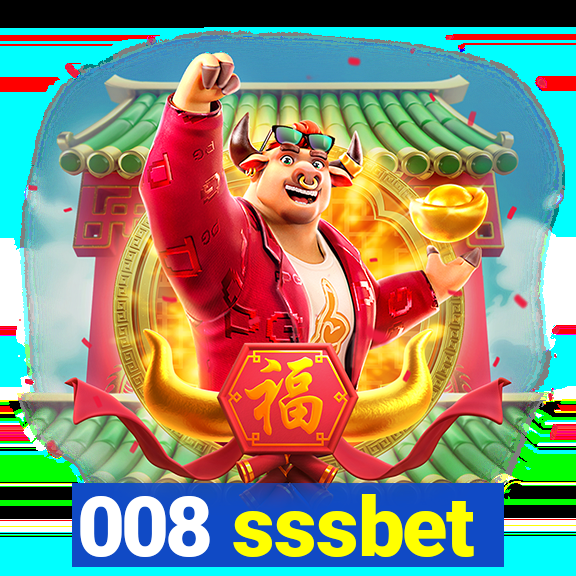 008 sssbet