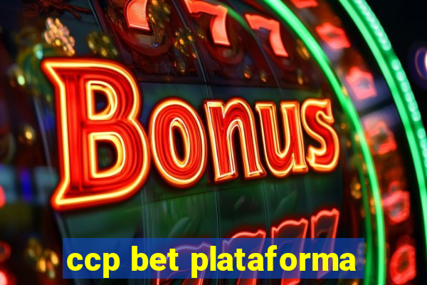 ccp bet plataforma