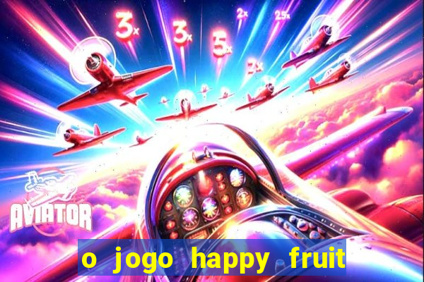 o jogo happy fruit fusion paga mesmo