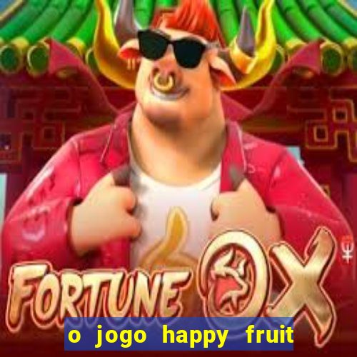 o jogo happy fruit fusion paga mesmo