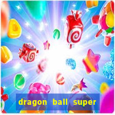 dragon ball super dublado hd