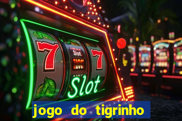 jogo do tigrinho legalizado no brasil