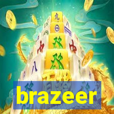 brazeer