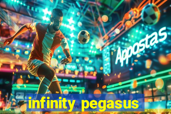 infinity pegasus