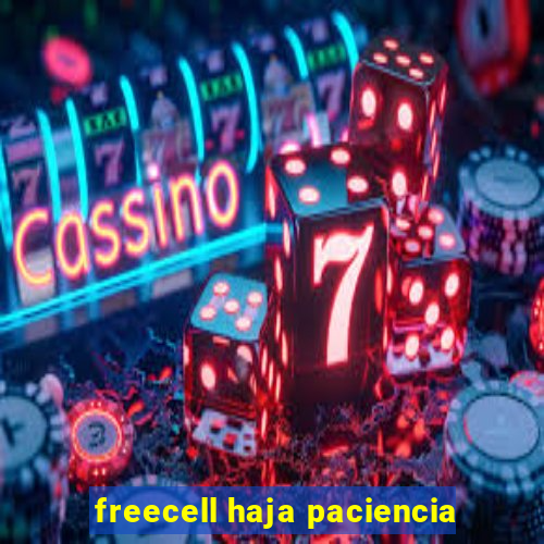 freecell haja paciencia