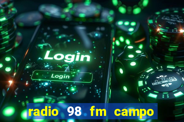 radio 98 fm campo formoso bahia