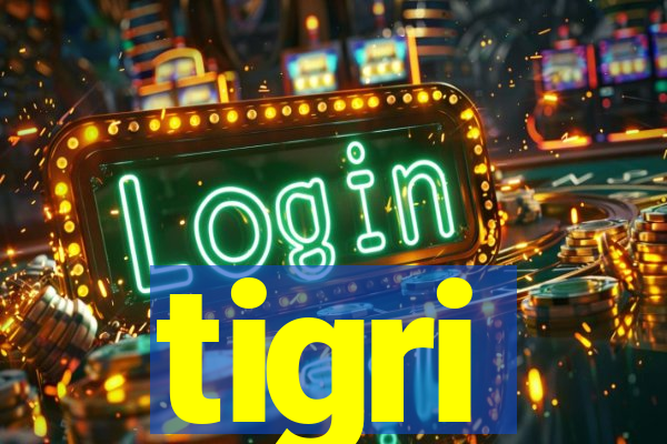 tigri