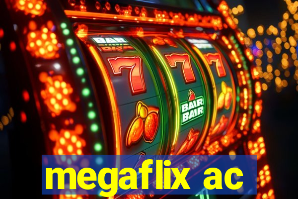 megaflix ac