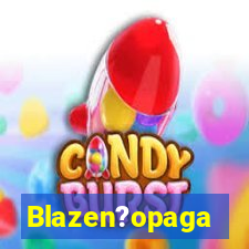 Blazen?opaga