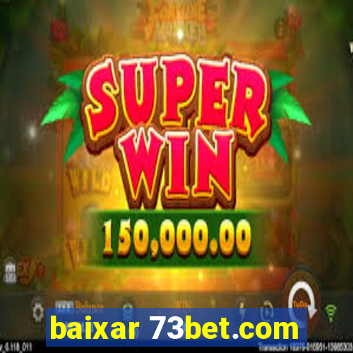 baixar 73bet.com