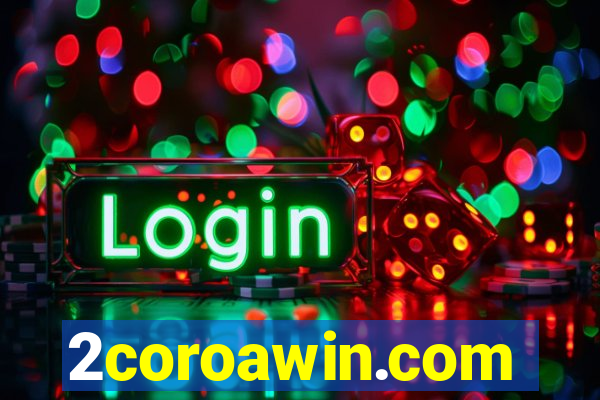 2coroawin.com